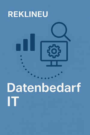 REKLINEU Datenbedarf IT.png